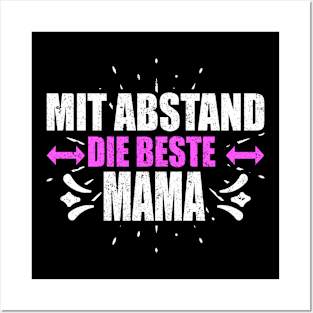 Mit Abstand Beste Mama Witziges Spruch Bleib Zuhause Posters and Art